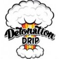 DETONATION DRIP
